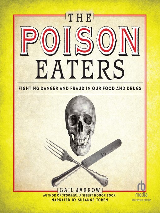 Title details for The Poison Eaters by Gail Jarrow - Wait list